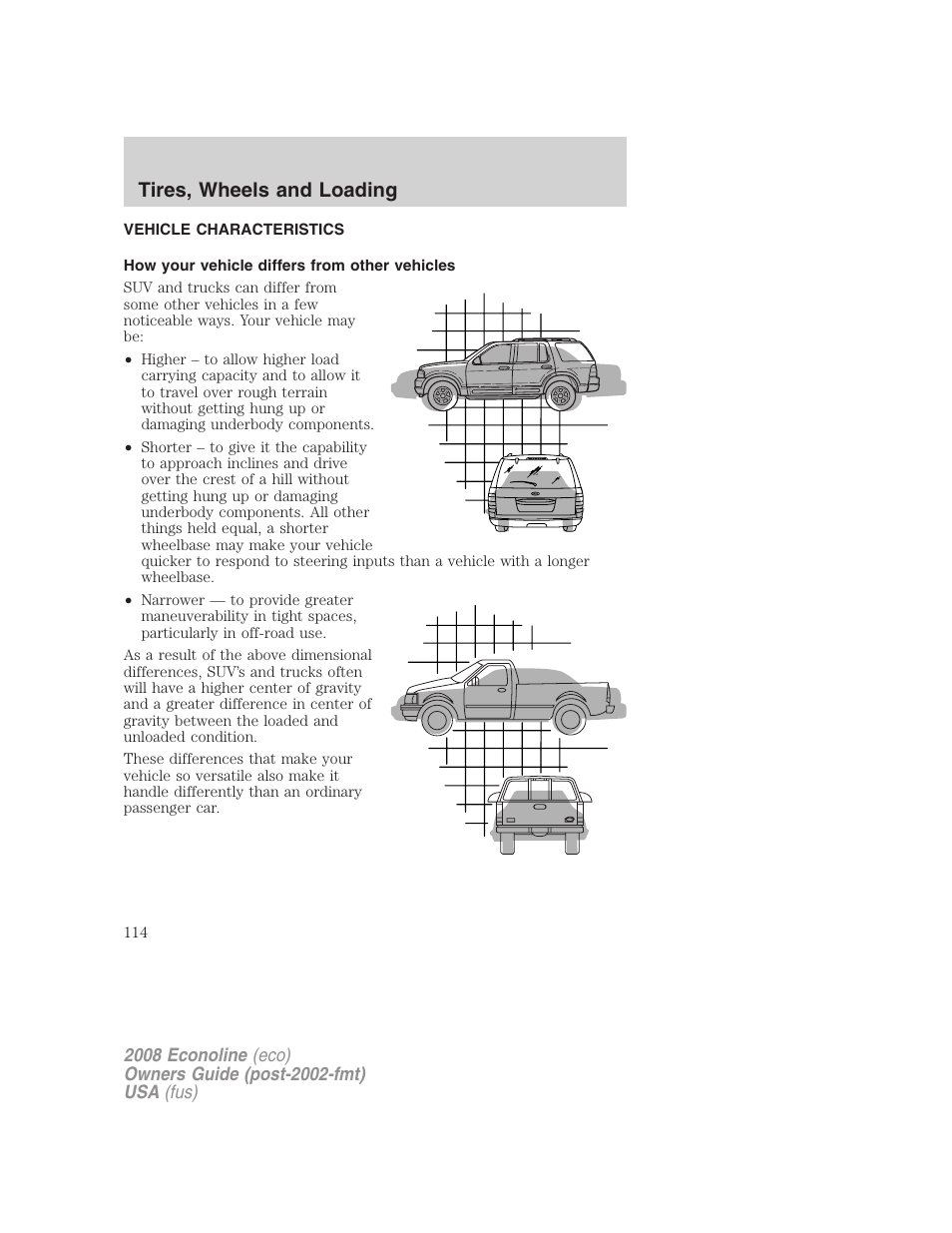 Vehicle characteristics, How your vehicle differs from other vehicles, Tires, wheels and loading | FORD 2008 E-450 v.2 User Manual | Page 114 / 288