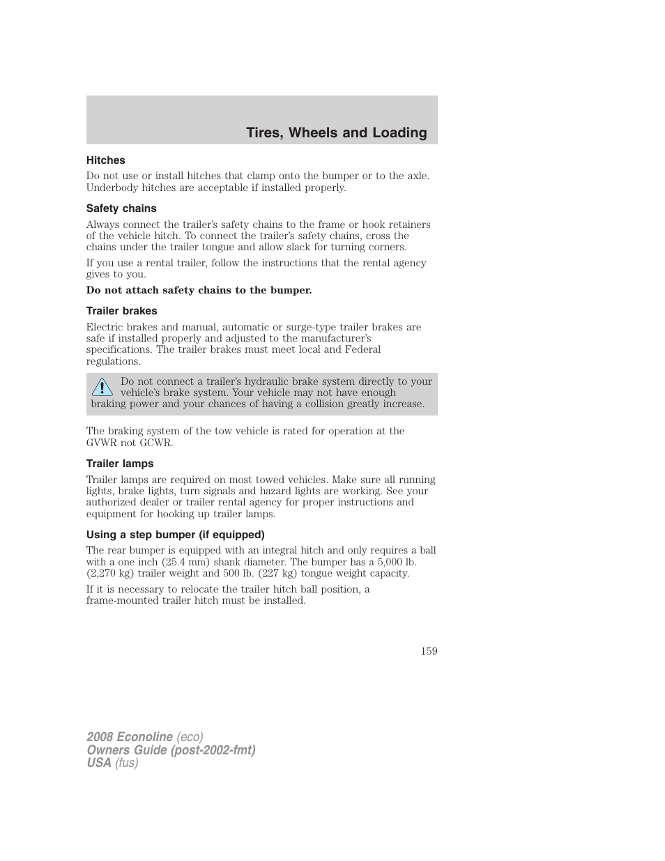 Hitches, Safety chains, Trailer brakes | Trailer lamps, Using a step bumper (if equipped), Tires, wheels and loading | FORD 2008 E-450 v.2 User Manual | Page 159 / 288