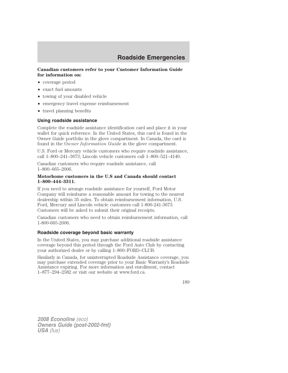 Using roadside assistance, Roadside coverage beyond basic warranty, Roadside emergencies | FORD 2008 E-450 v.2 User Manual | Page 189 / 288