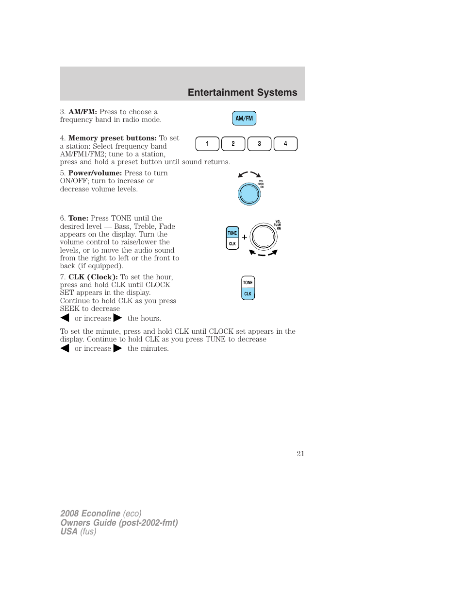 Entertainment systems | FORD 2008 E-450 v.2 User Manual | Page 21 / 288