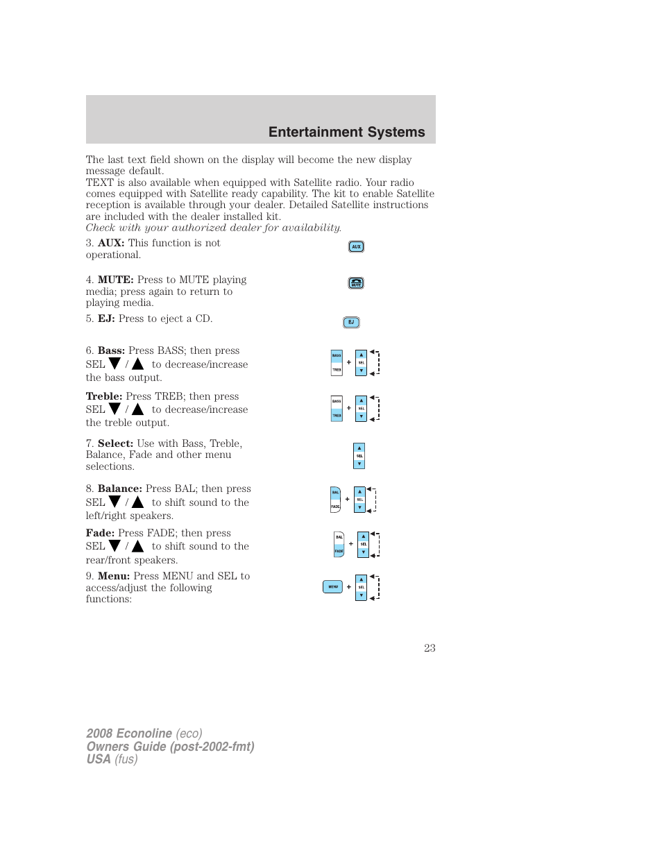 Entertainment systems | FORD 2008 E-450 v.2 User Manual | Page 23 / 288