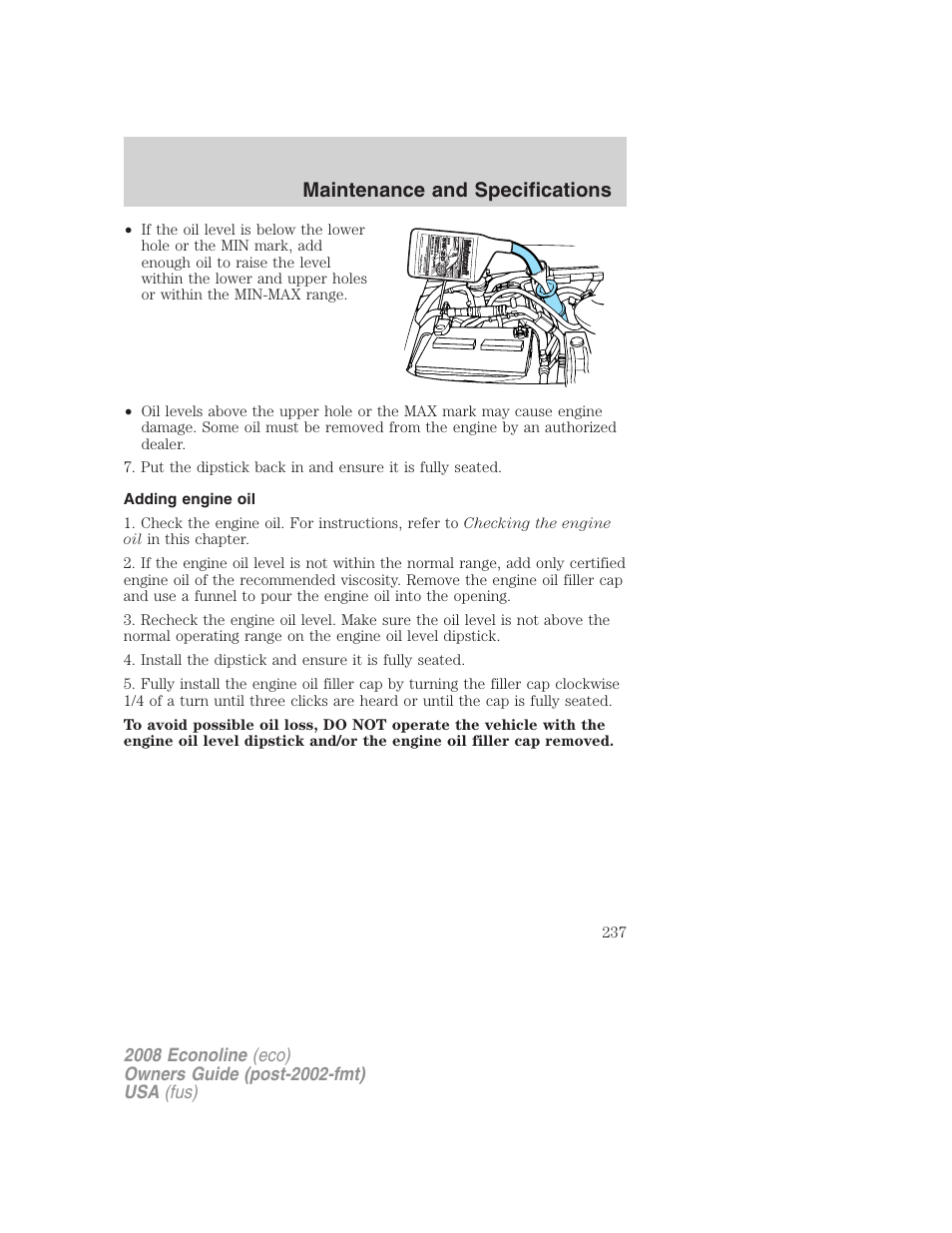 Adding engine oil, Maintenance and specifications | FORD 2008 E-450 v.2 User Manual | Page 237 / 288