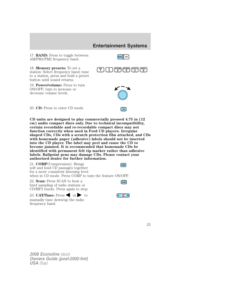 Entertainment systems | FORD 2008 E-450 v.2 User Manual | Page 25 / 288