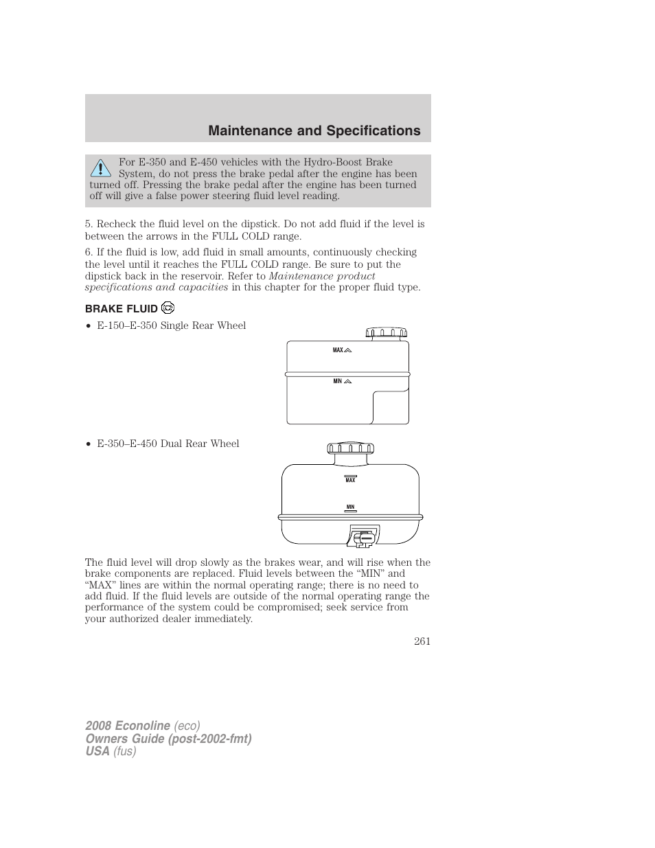 Brake fluid, Maintenance and specifications | FORD 2008 E-450 v.2 User Manual | Page 261 / 288