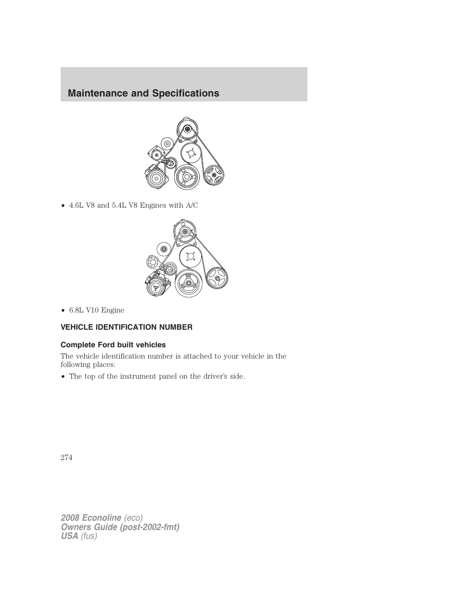 Vehicle identification number, Complete ford built vehicles, Maintenance and specifications | FORD 2008 E-450 v.2 User Manual | Page 274 / 288