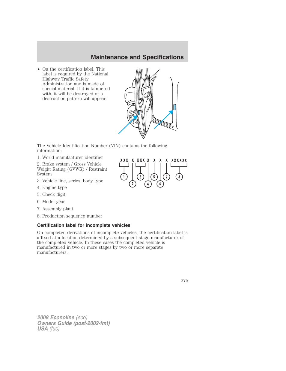 Certification label for incomplete vehicles, Maintenance and specifications | FORD 2008 E-450 v.2 User Manual | Page 275 / 288