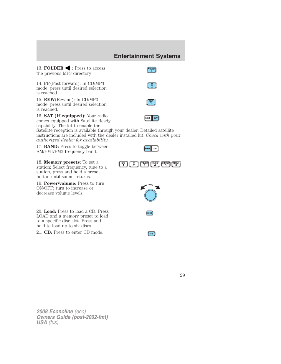 Entertainment systems | FORD 2008 E-450 v.2 User Manual | Page 29 / 288