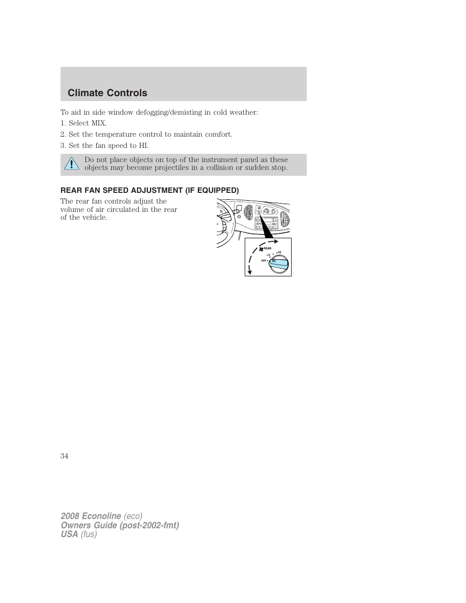 Rear fan speed adjustment (if equipped), Climate controls | FORD 2008 E-450 v.2 User Manual | Page 34 / 288
