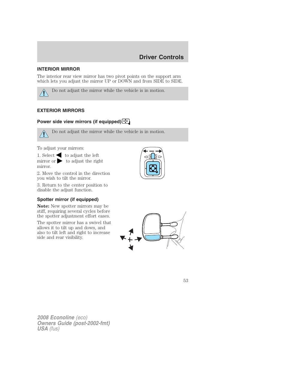 Interior mirror, Exterior mirrors, Power side view mirrors (if equipped) | Spotter mirror (if equipped), Mirrors, Driver controls | FORD 2008 E-450 v.2 User Manual | Page 53 / 288