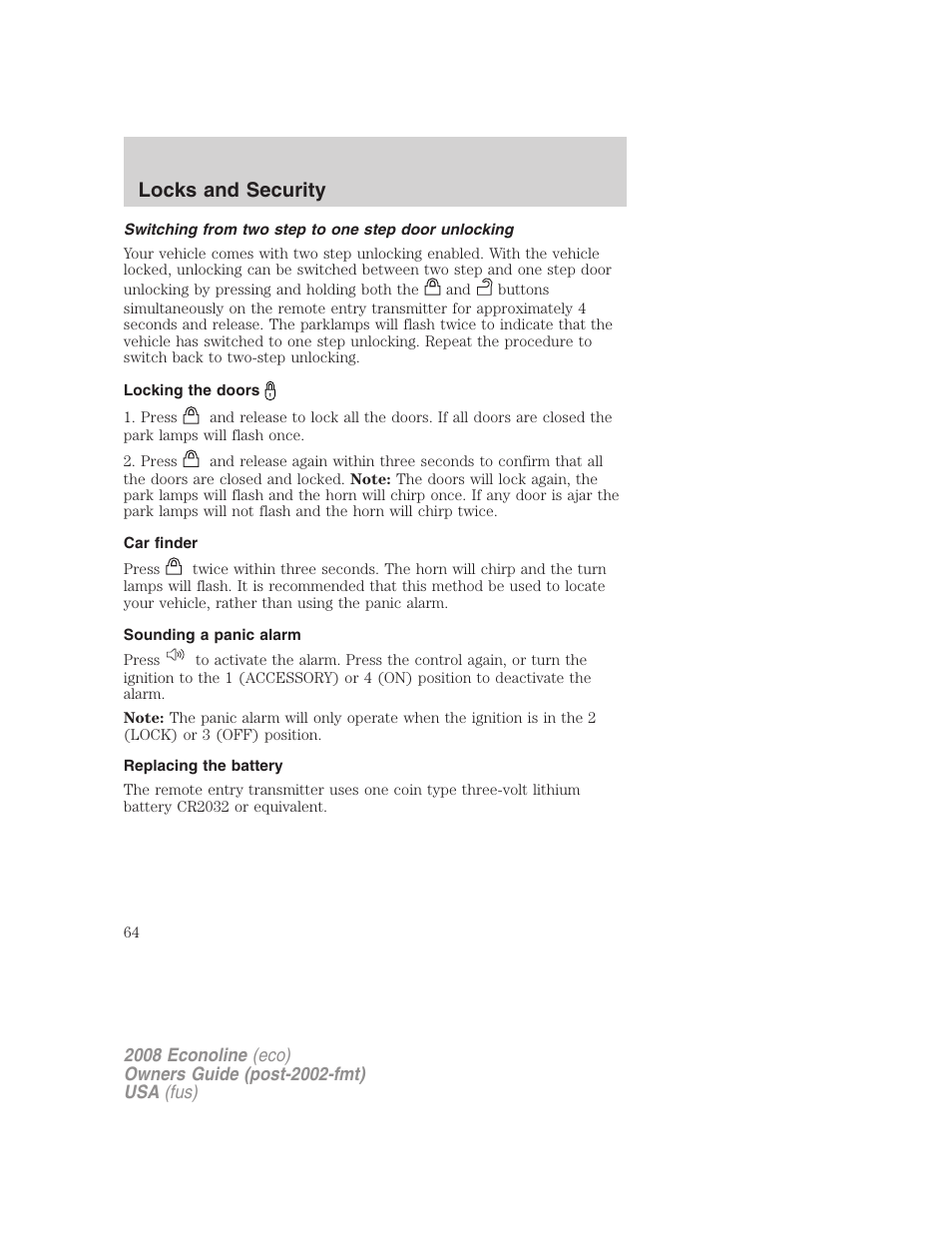 Switching from two step to one step door unlocking, Locking the doors, Car finder | Sounding a panic alarm, Replacing the battery, Locks and security | FORD 2008 E-450 v.2 User Manual | Page 64 / 288