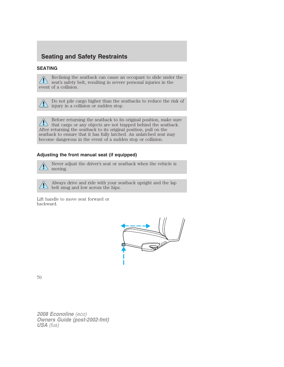 Seating and safety restraints, Seating, Adjusting the front manual seat (if equipped) | FORD 2008 E-450 v.2 User Manual | Page 70 / 288