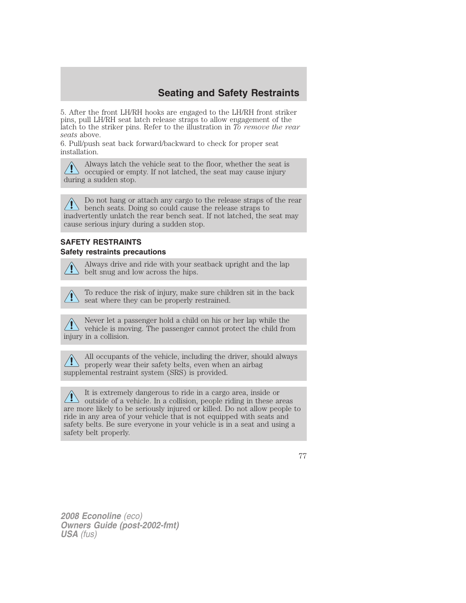 Safety restraints, Safety restraints precautions, Seating and safety restraints | FORD 2008 E-450 v.2 User Manual | Page 77 / 288