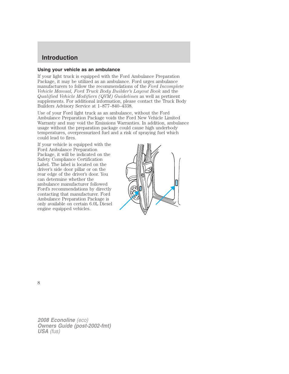 Using your vehicle as an ambulance, Introduction | FORD 2008 E-450 v.2 User Manual | Page 8 / 288