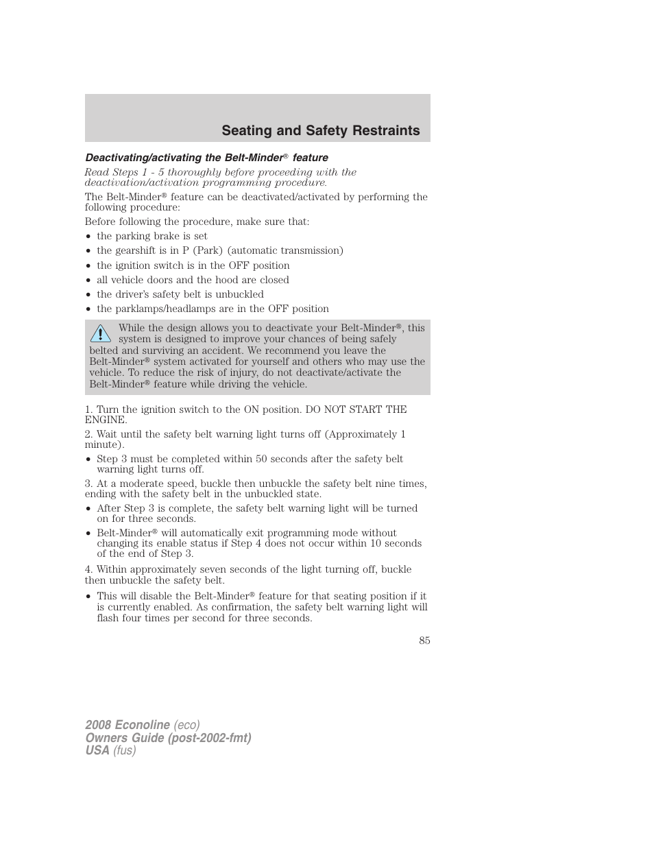 Deactivating/activating the belt-minder feature, Seating and safety restraints | FORD 2008 E-450 v.2 User Manual | Page 85 / 288