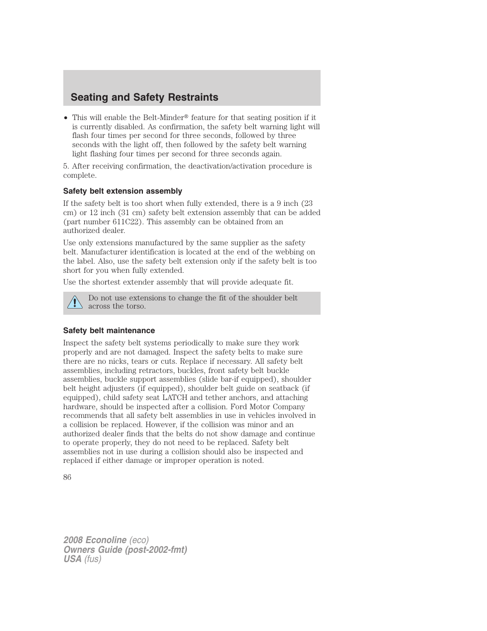 Safety belt extension assembly, Safety belt maintenance, Seating and safety restraints | FORD 2008 E-450 v.2 User Manual | Page 86 / 288