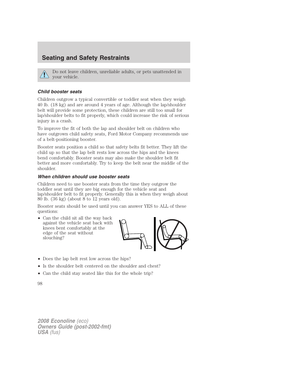 Child booster seats, When children should use booster seats, Seating and safety restraints | FORD 2008 E-450 v.2 User Manual | Page 98 / 288