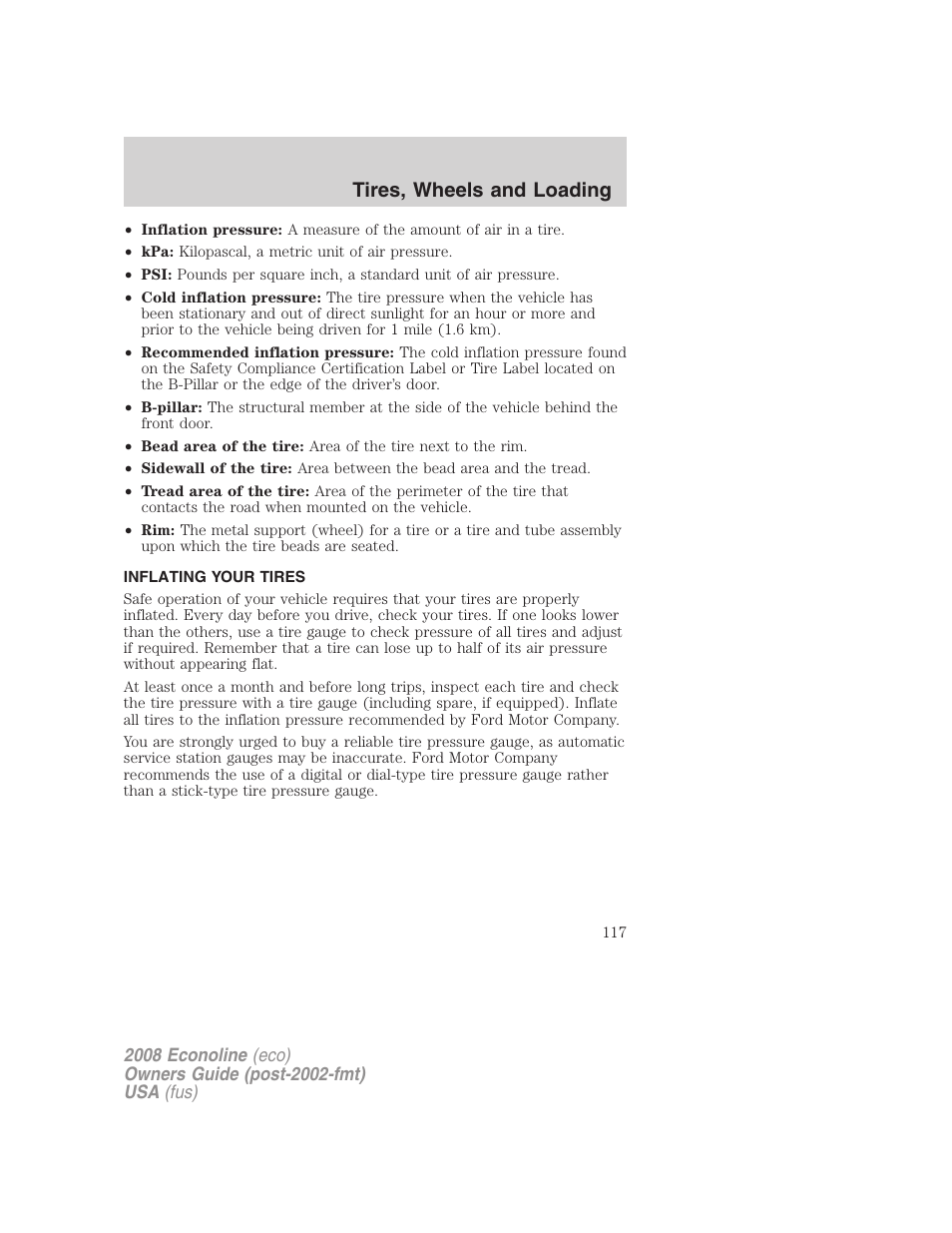 Inflating your tires, Tire inflation, Tires, wheels and loading | FORD 2008 E-450 v.3 User Manual | Page 117 / 285