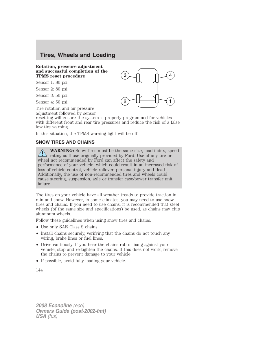 Snow tires and chains, Tires, wheels and loading | FORD 2008 E-450 v.3 User Manual | Page 144 / 285