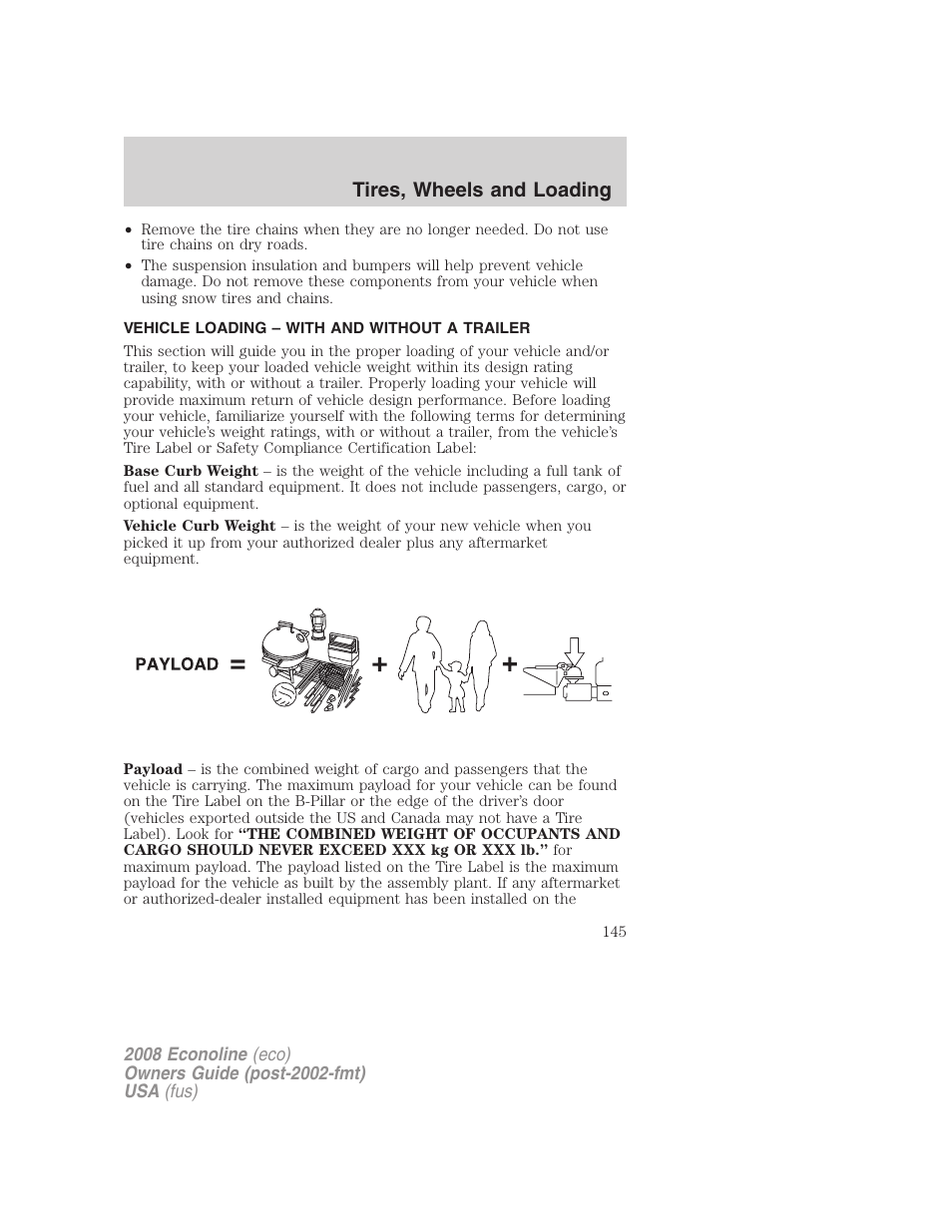 Vehicle loading – with and without a trailer, Vehicle loading, Tires, wheels and loading | FORD 2008 E-450 v.3 User Manual | Page 145 / 285