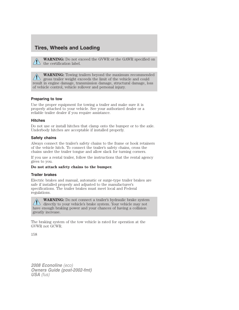 Preparing to tow, Hitches, Safety chains | Trailer brakes, Tires, wheels and loading | FORD 2008 E-450 v.3 User Manual | Page 158 / 285