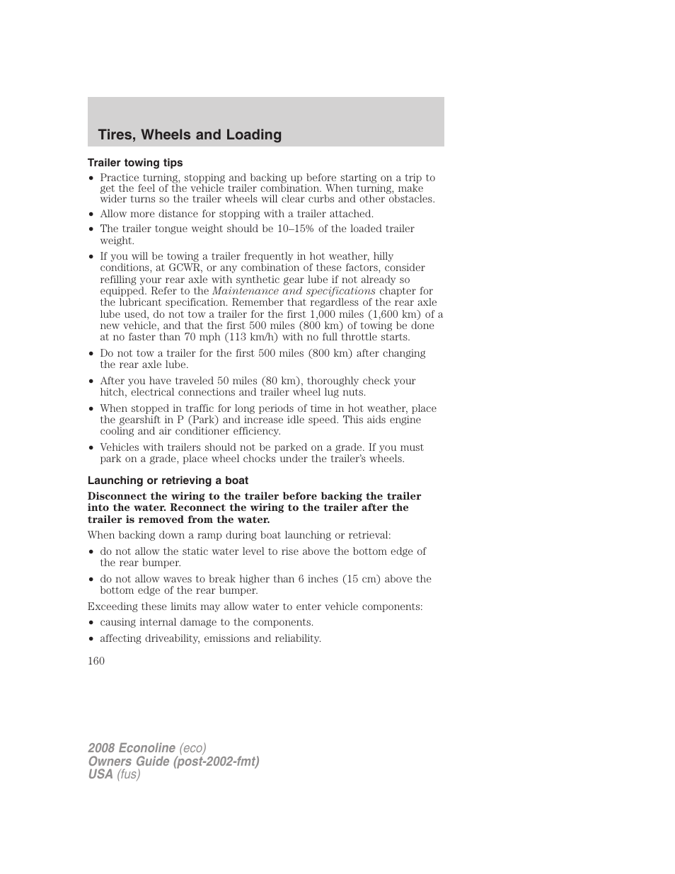 Trailer towing tips, Launching or retrieving a boat, Tires, wheels and loading | FORD 2008 E-450 v.3 User Manual | Page 160 / 285