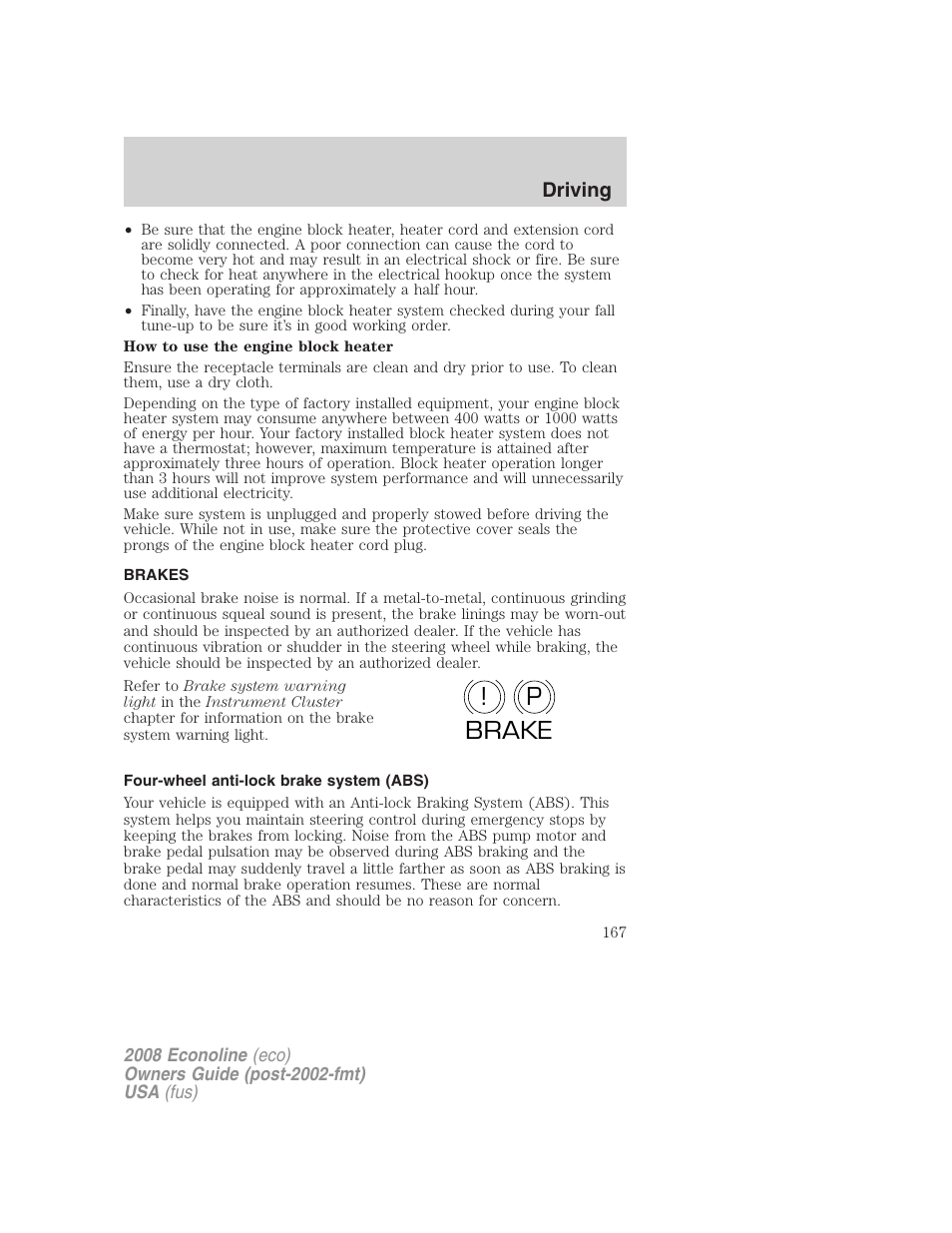 Brakes, Four-wheel anti-lock brake system (abs), P! brake | FORD 2008 E-450 v.3 User Manual | Page 167 / 285