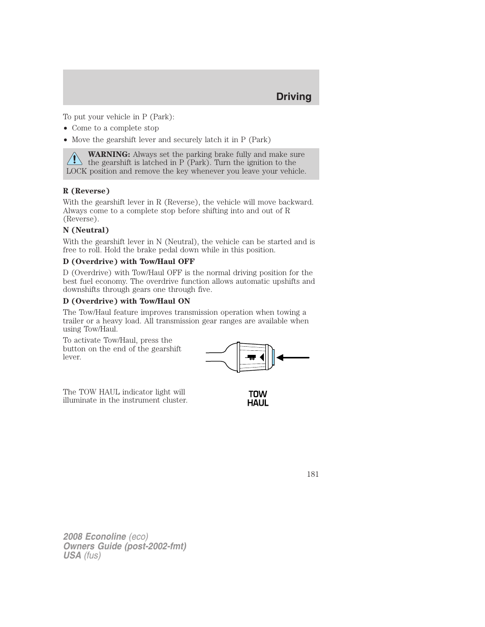 Driving | FORD 2008 E-450 v.3 User Manual | Page 181 / 285