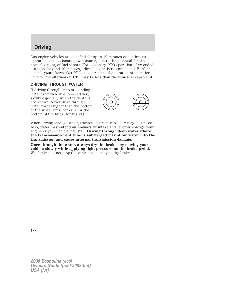 Driving through water, Driving | FORD 2008 E-450 v.3 User Manual | Page 188 / 285