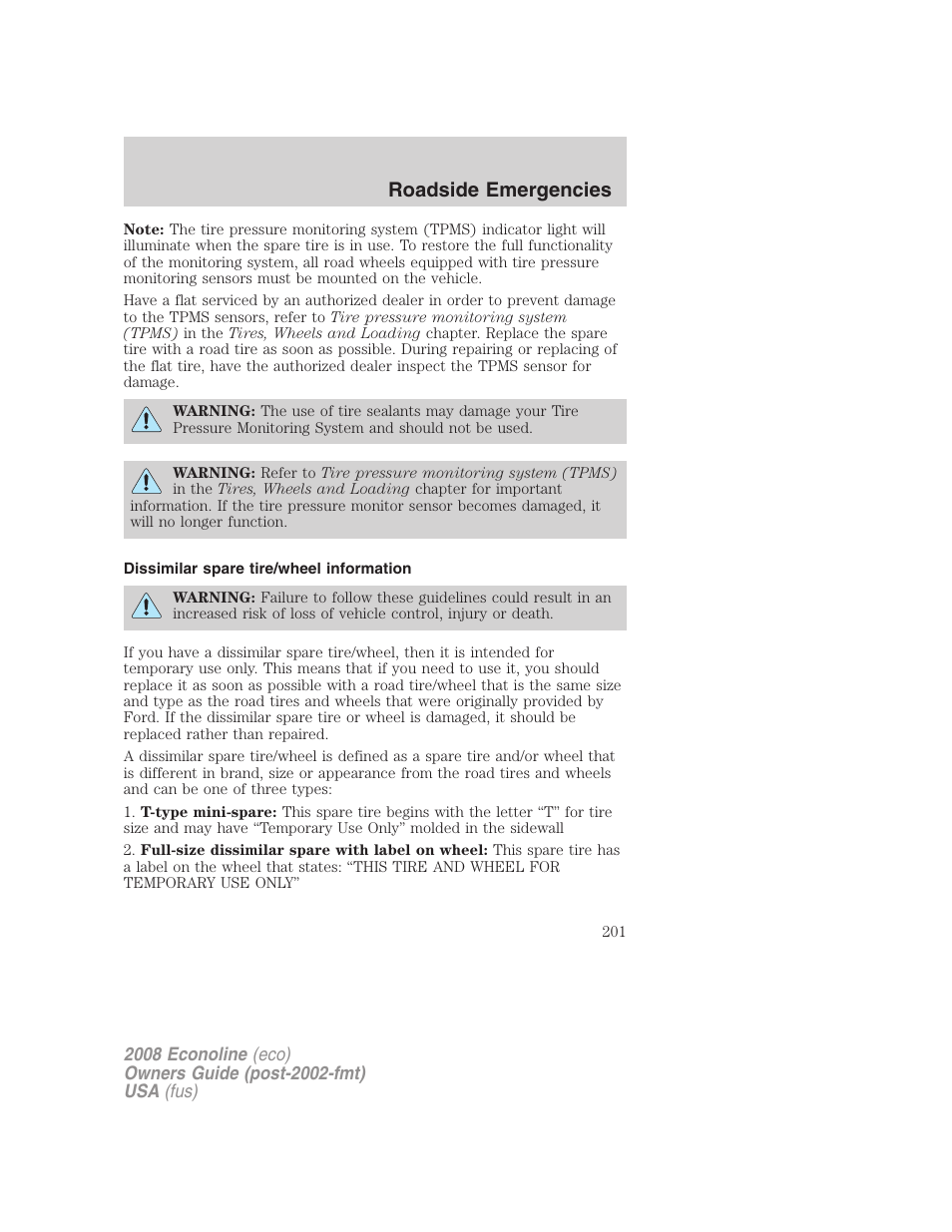 Dissimilar spare tire/wheel information, Roadside emergencies | FORD 2008 E-450 v.3 User Manual | Page 201 / 285