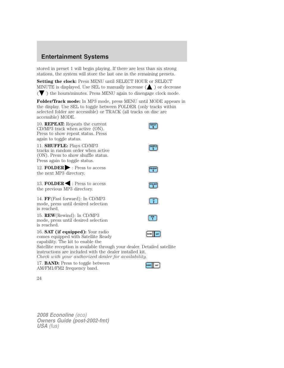 Entertainment systems | FORD 2008 E-450 v.3 User Manual | Page 24 / 285