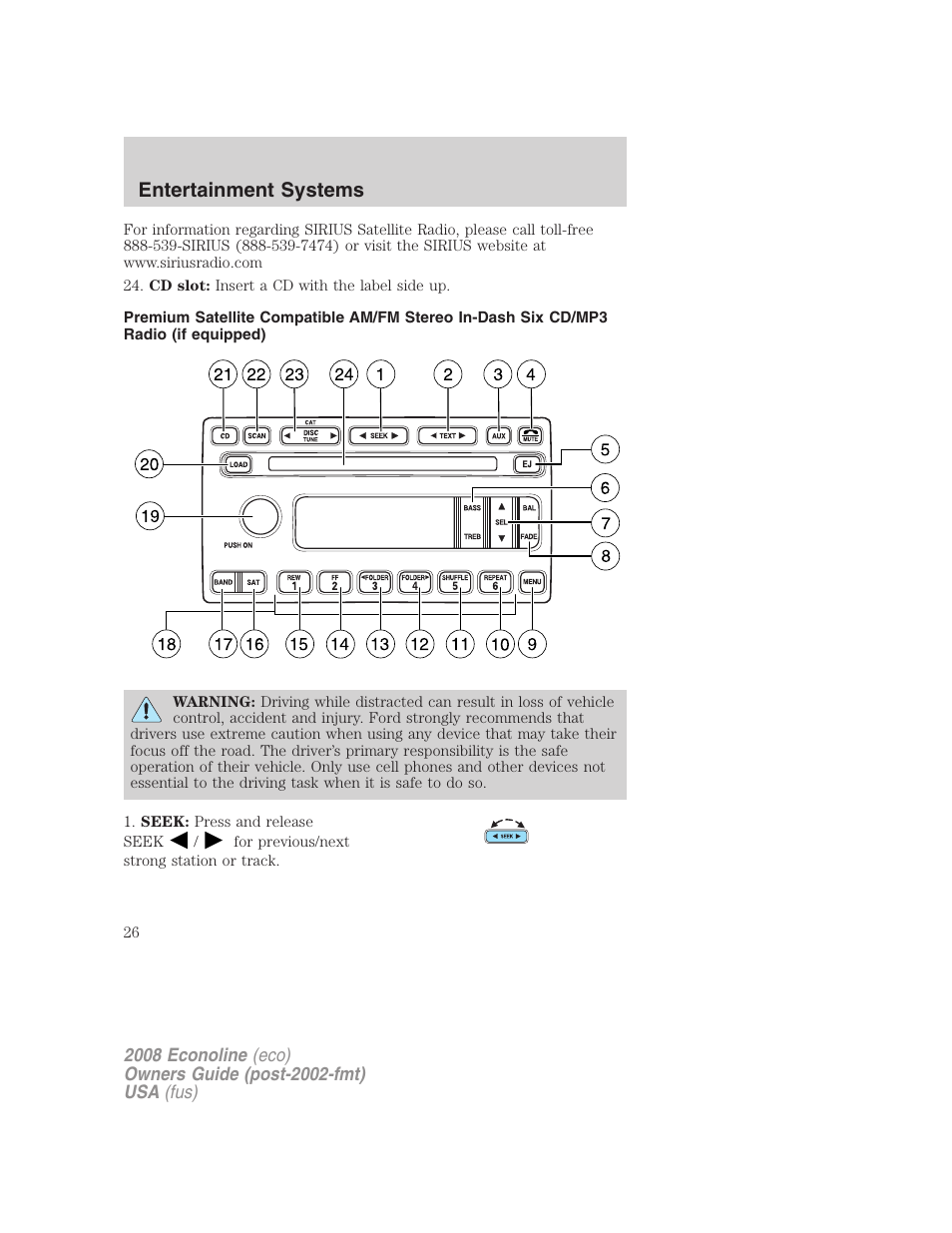 Am/fm stereo with in-dash six cd, Entertainment systems | FORD 2008 E-450 v.3 User Manual | Page 26 / 285