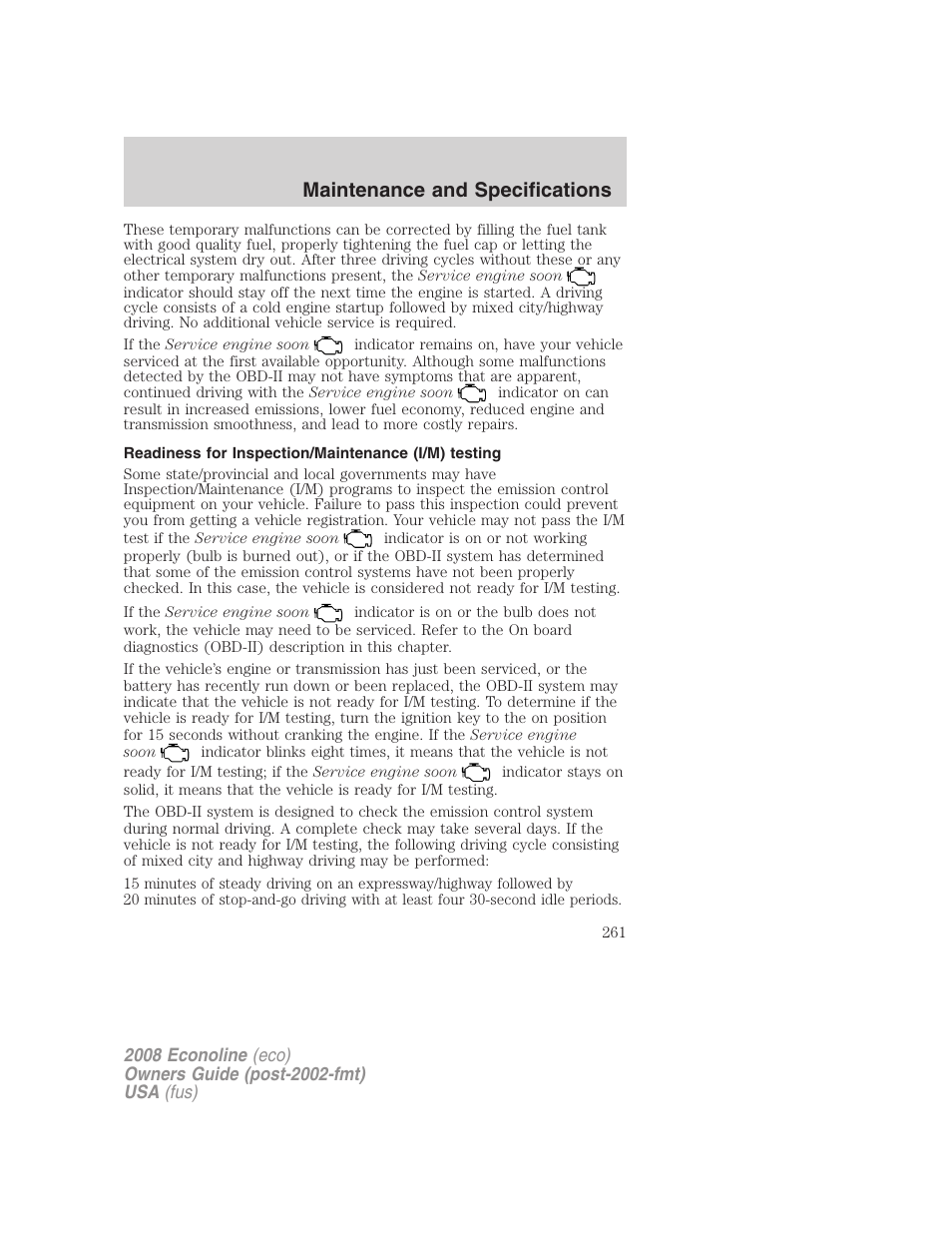 Readiness for inspection/maintenance (i/m) testing, Maintenance and specifications | FORD 2008 E-450 v.3 User Manual | Page 261 / 285