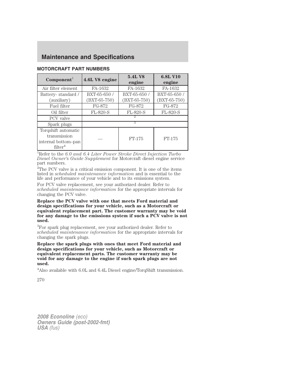 Motorcraft part numbers, Part numbers, Maintenance and specifications | FORD 2008 E-450 v.3 User Manual | Page 270 / 285