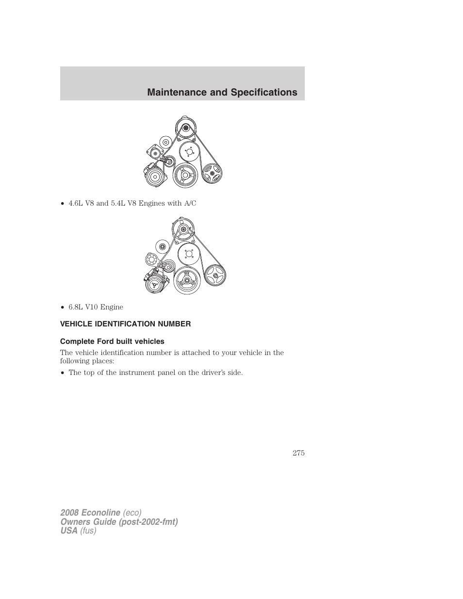 Vehicle identification number, Complete ford built vehicles, Maintenance and specifications | FORD 2008 E-450 v.3 User Manual | Page 275 / 285