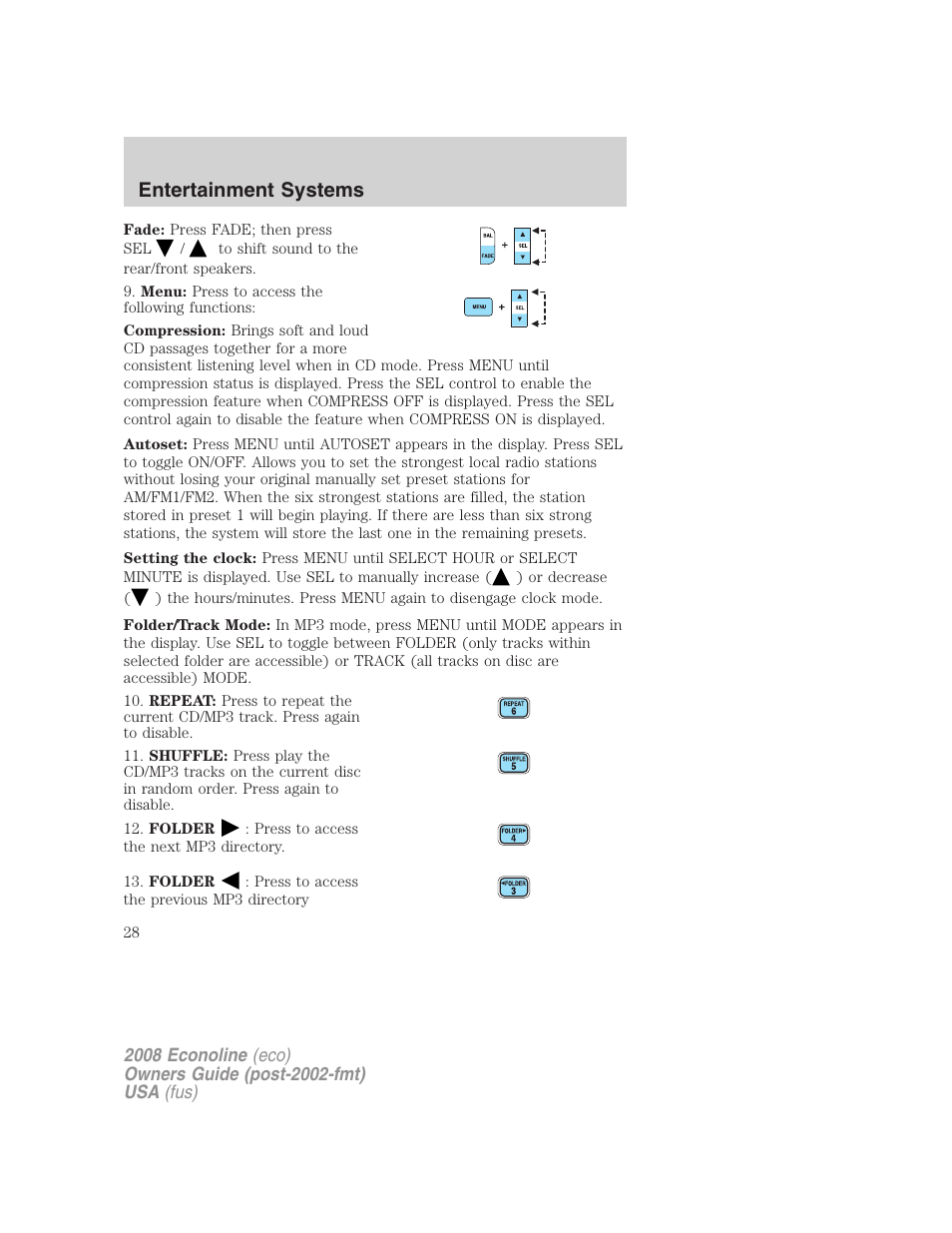 Entertainment systems | FORD 2008 E-450 v.3 User Manual | Page 28 / 285