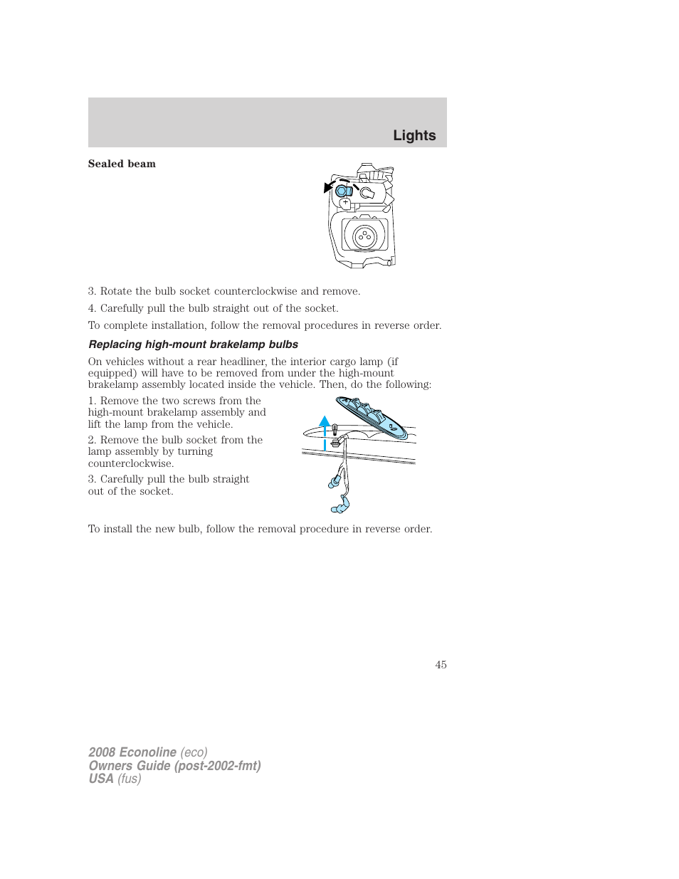 Replacing high-mount brakelamp bulbs, Lights | FORD 2008 E-450 v.3 User Manual | Page 45 / 285