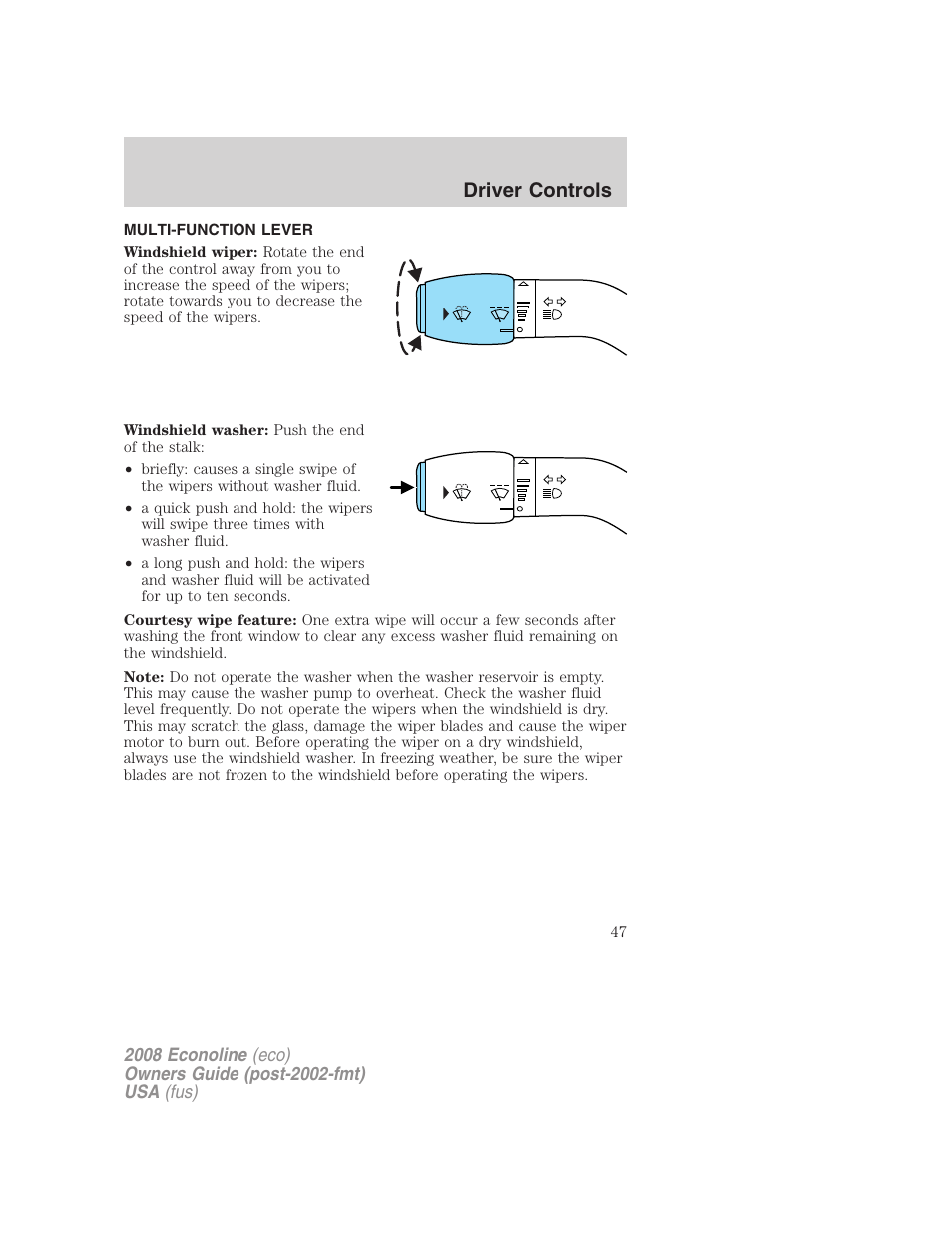 Driver controls, Multi-function lever, Windshield wiper/washer control | FORD 2008 E-450 v.3 User Manual | Page 47 / 285