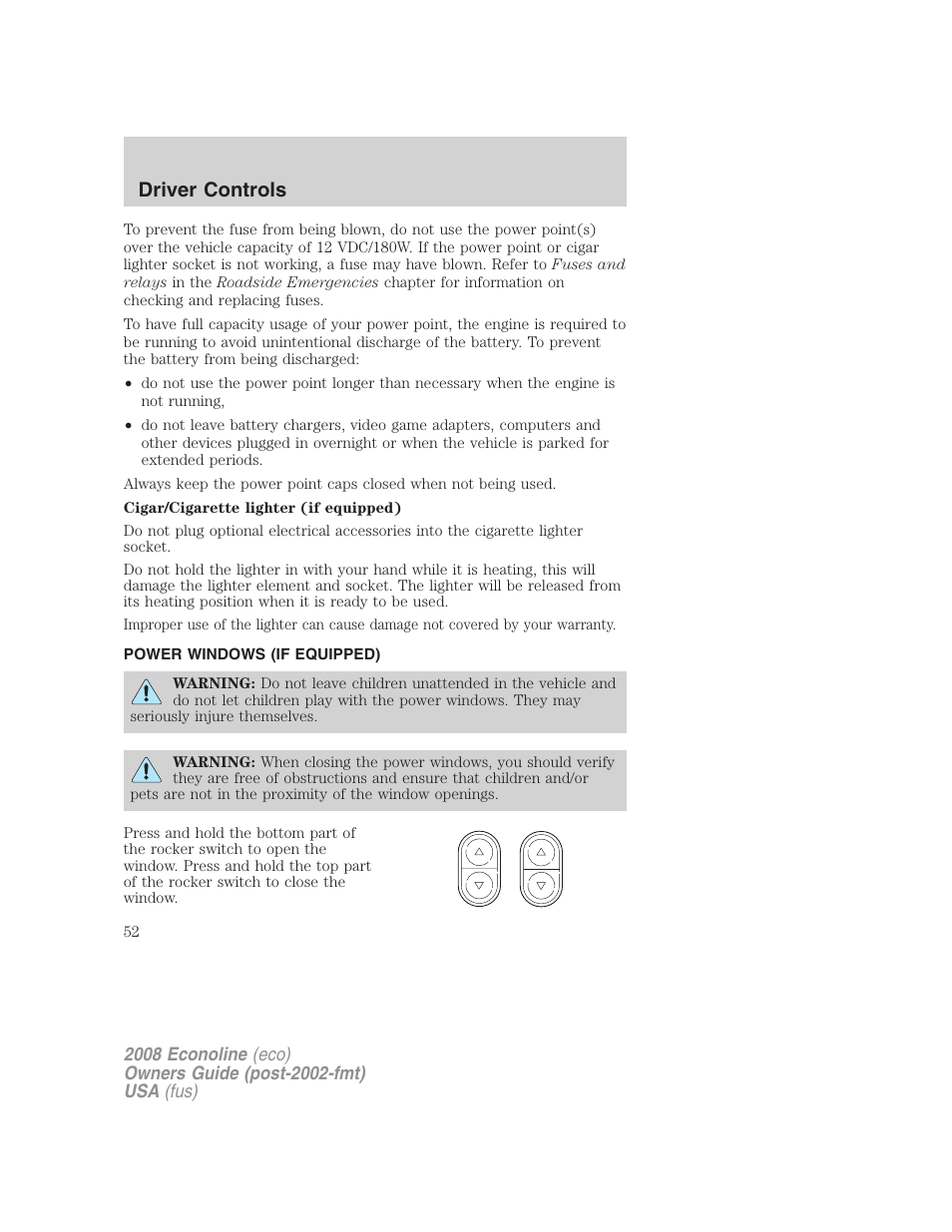 Power windows (if equipped), Power windows, Driver controls | FORD 2008 E-450 v.3 User Manual | Page 52 / 285