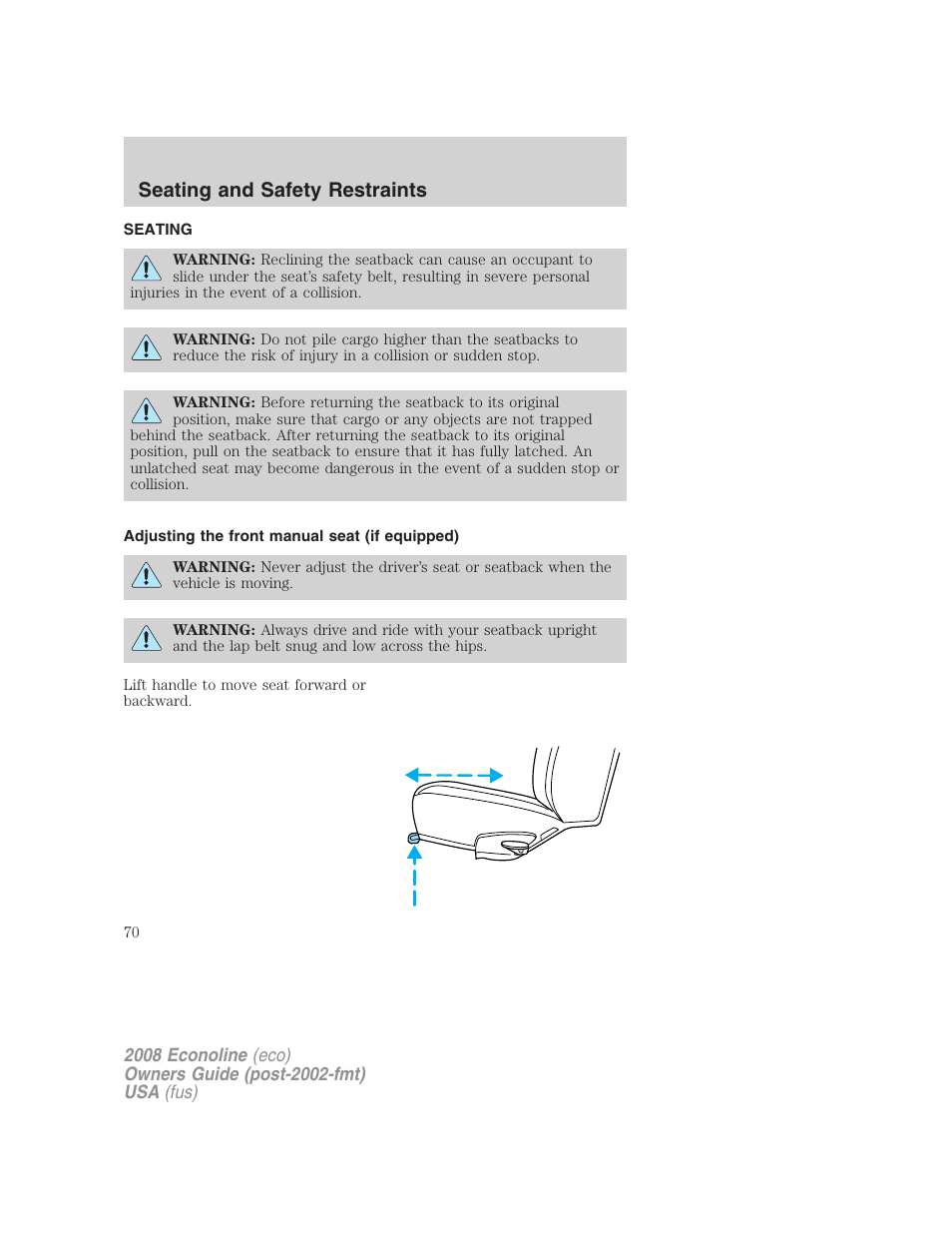 Seating and safety restraints, Seating, Adjusting the front manual seat (if equipped) | FORD 2008 E-450 v.3 User Manual | Page 70 / 285