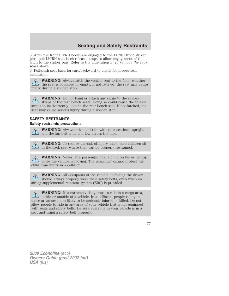 Safety restraints, Safety restraints precautions, Seating and safety restraints | FORD 2008 E-450 v.3 User Manual | Page 77 / 285