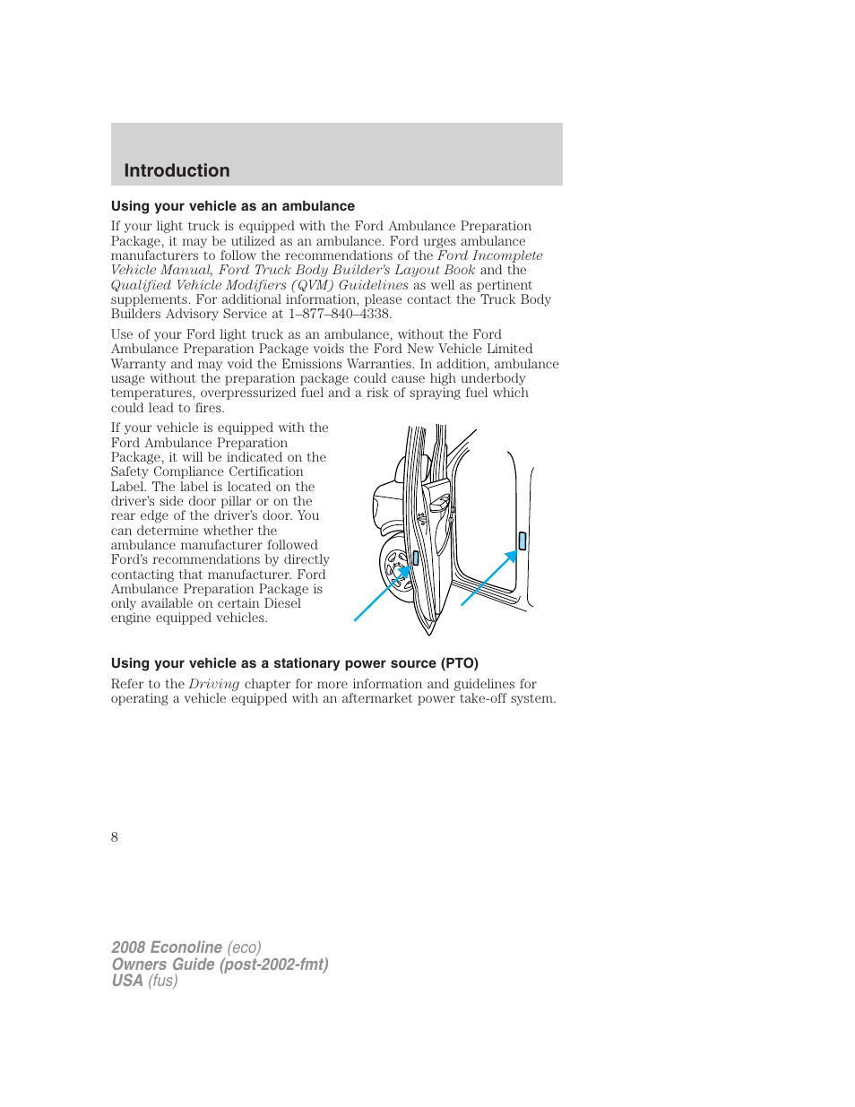 Using your vehicle as an ambulance, Introduction | FORD 2008 E-450 v.3 User Manual | Page 8 / 285