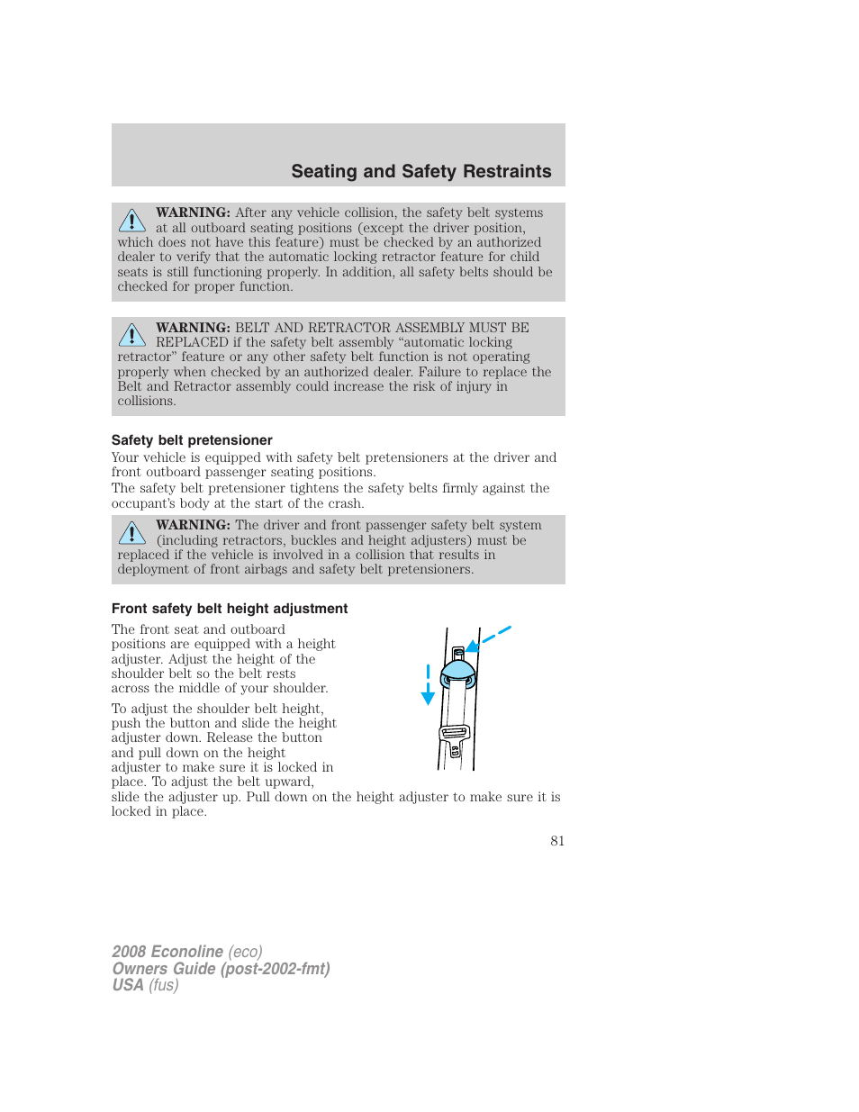 Safety belt pretensioner, Front safety belt height adjustment, Seating and safety restraints | FORD 2008 E-450 v.3 User Manual | Page 81 / 285