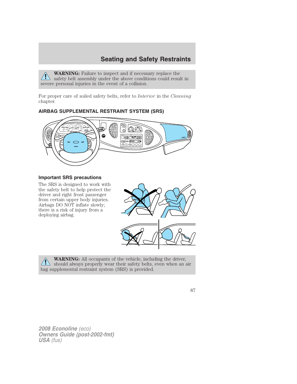 Airbag supplemental restraint system (srs), Important srs precautions, Airbags | Seating and safety restraints | FORD 2008 E-450 v.3 User Manual | Page 87 / 285