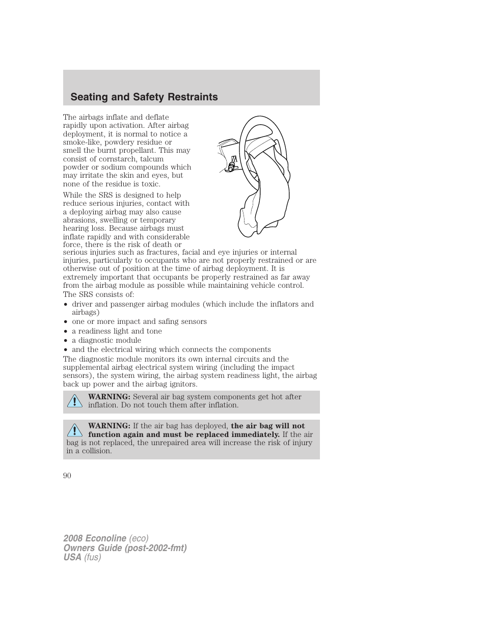 Seating and safety restraints | FORD 2008 E-450 v.3 User Manual | Page 90 / 285