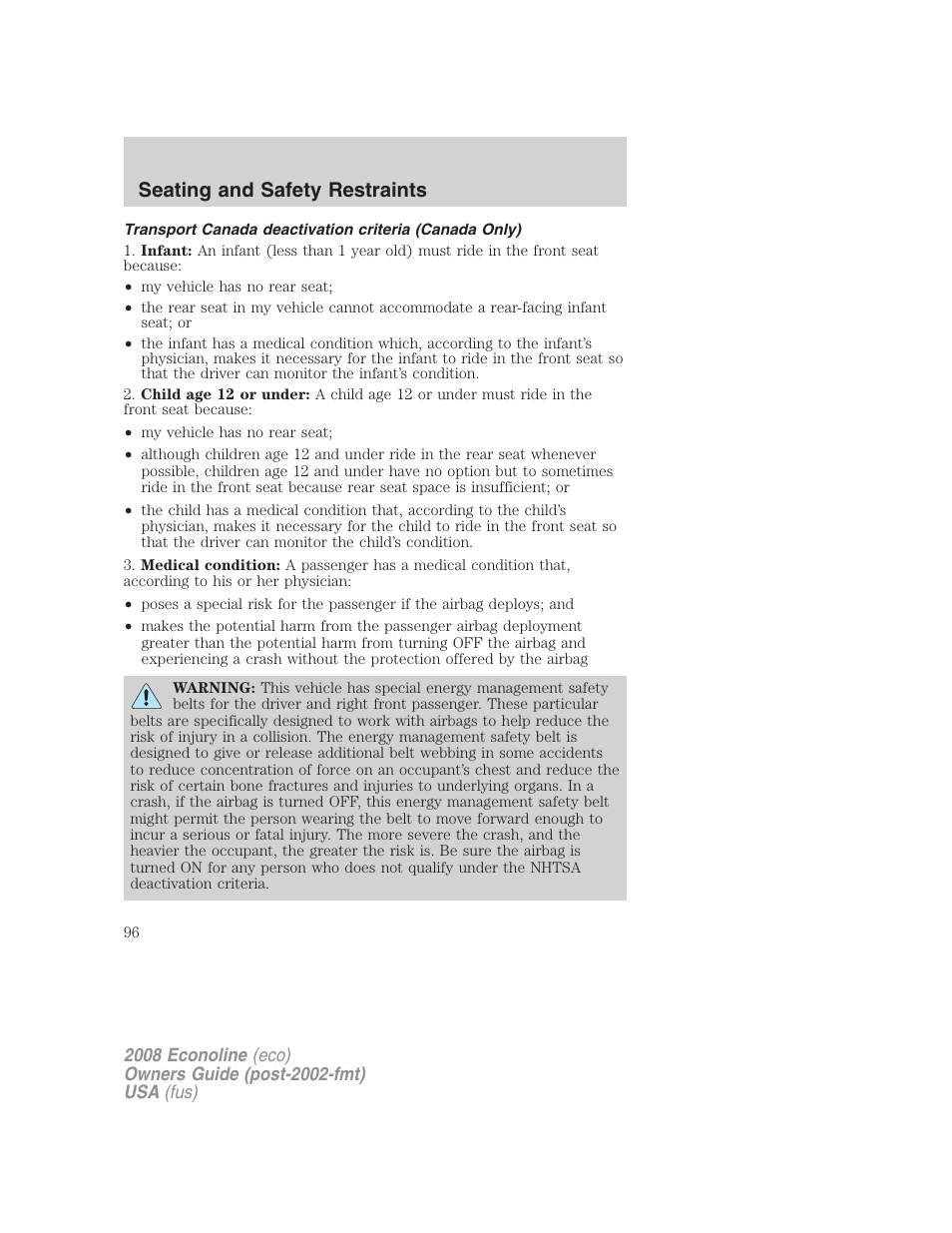 Seating and safety restraints | FORD 2008 E-450 v.3 User Manual | Page 96 / 285