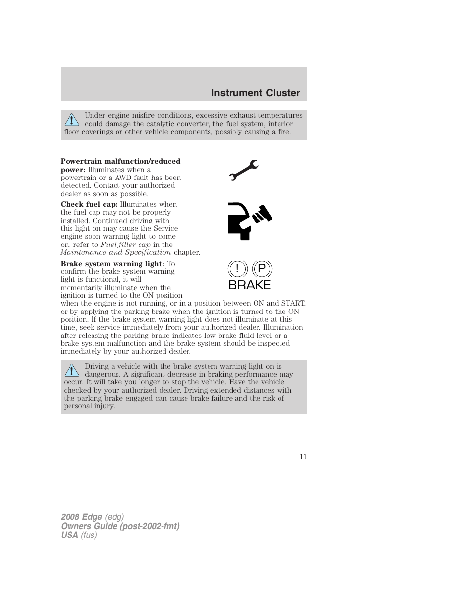 P! brake | FORD 2008 Edge User Manual | Page 11 / 336