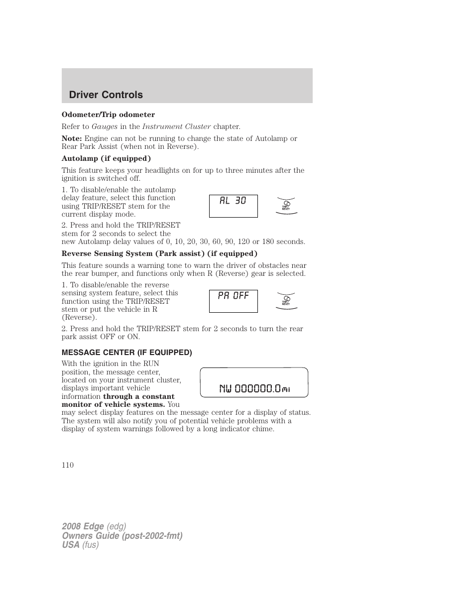 Message center (if equipped), Driver controls | FORD 2008 Edge User Manual | Page 110 / 336