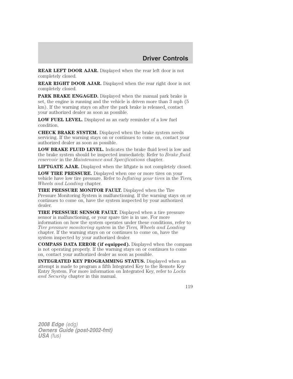 Driver controls | FORD 2008 Edge User Manual | Page 119 / 336