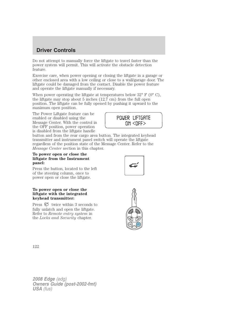 Driver controls | FORD 2008 Edge User Manual | Page 122 / 336
