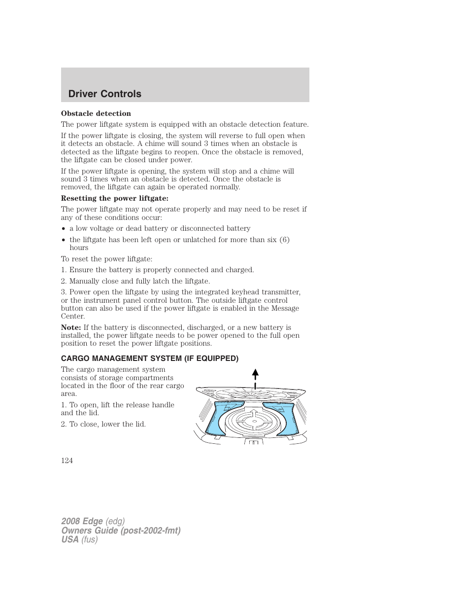 Cargo management system (if equipped), Driver controls | FORD 2008 Edge User Manual | Page 124 / 336